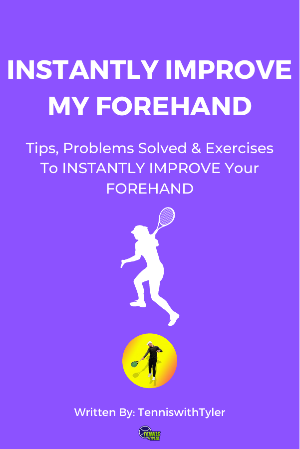 Instantly Improve My Forehand tennis ebook cover