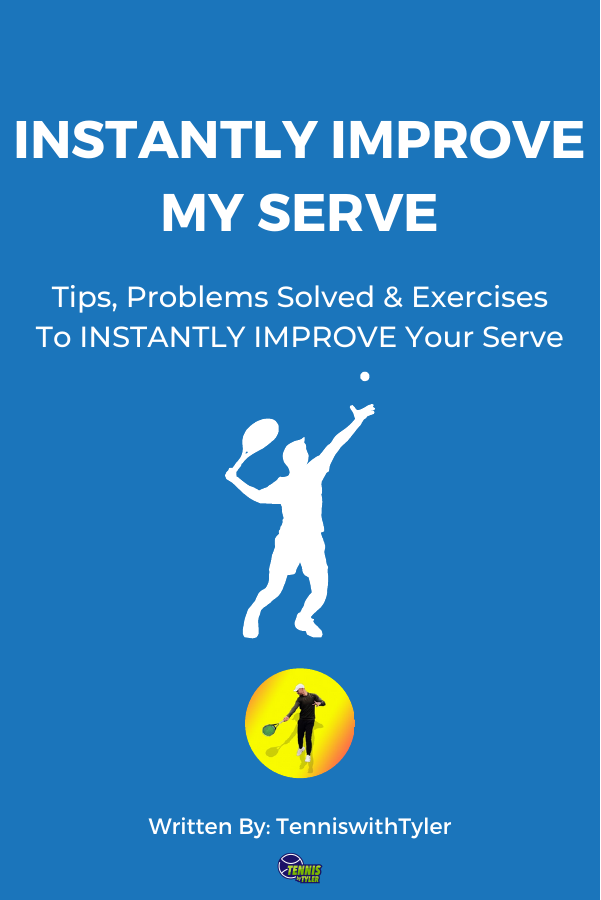 Instantly Improve My Serve tennis ebook cover